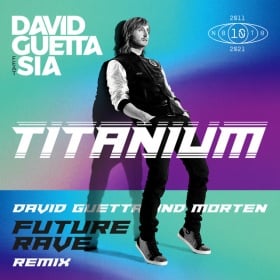 DAVID GUETTA - TITANIUM (DAVID GUETTA & MORTEN FUTURE RAVE REMIX)